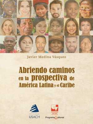 cover image of Abriendo caminos en la prospectiva para el desarrollo de América Latina